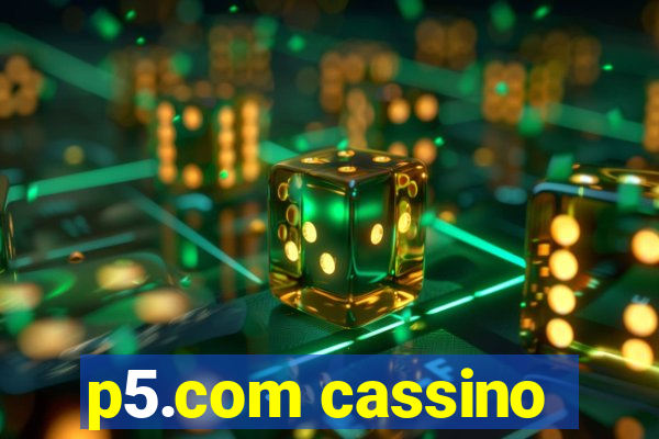 p5.com cassino